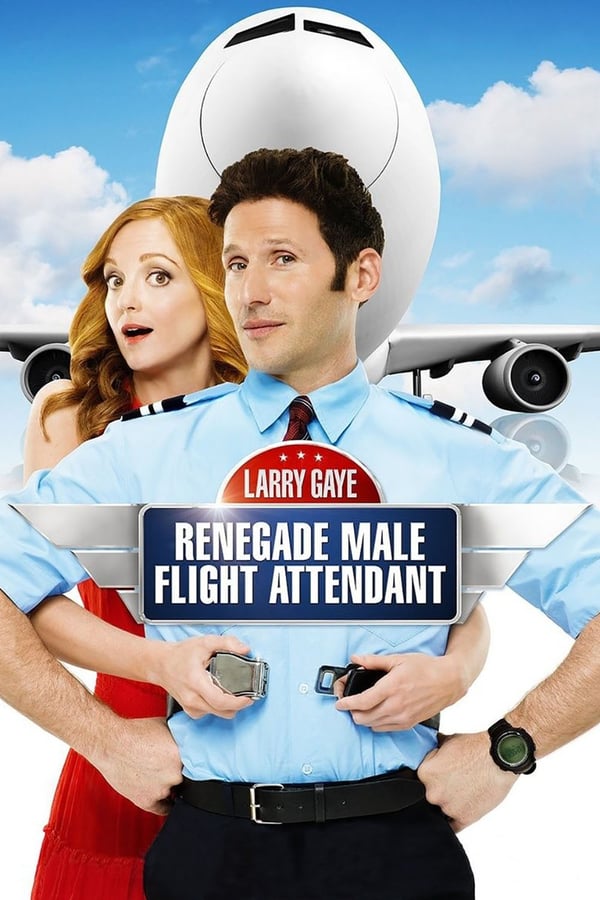 EN - Larry Gaye: Renegade Male Flight Attendant (2015)