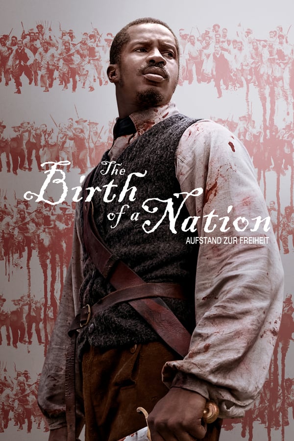 DE - The Birth Of A Nation: Aufstand zur Freiheit (2016)