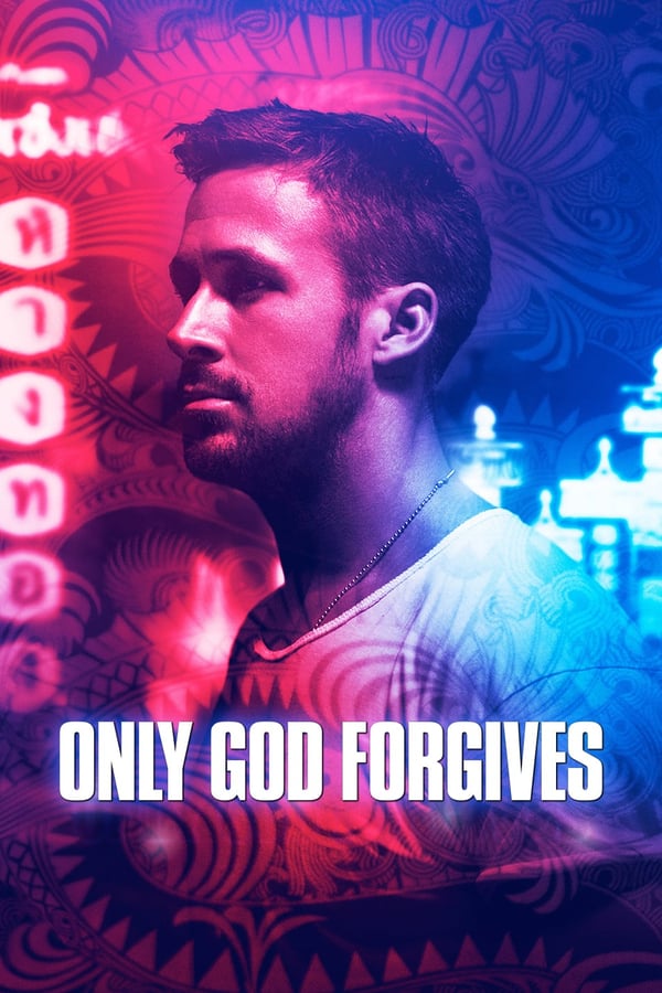 DE - Only God Forgives (2013)