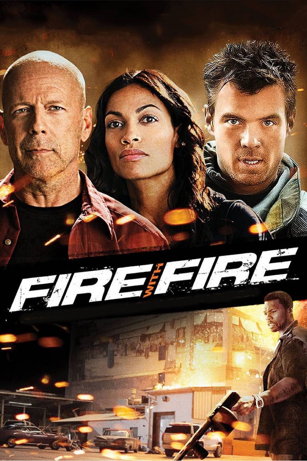 EN - Fire with Fire (2012)
