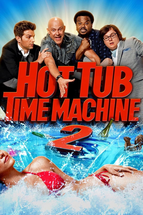 EN - Hot Tub Time Machine 2 (2015)