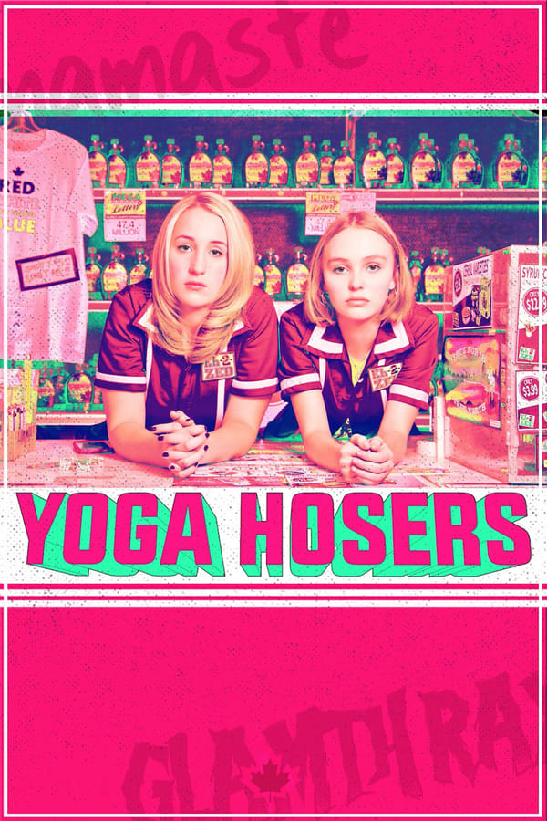 NF - Yoga Hosers