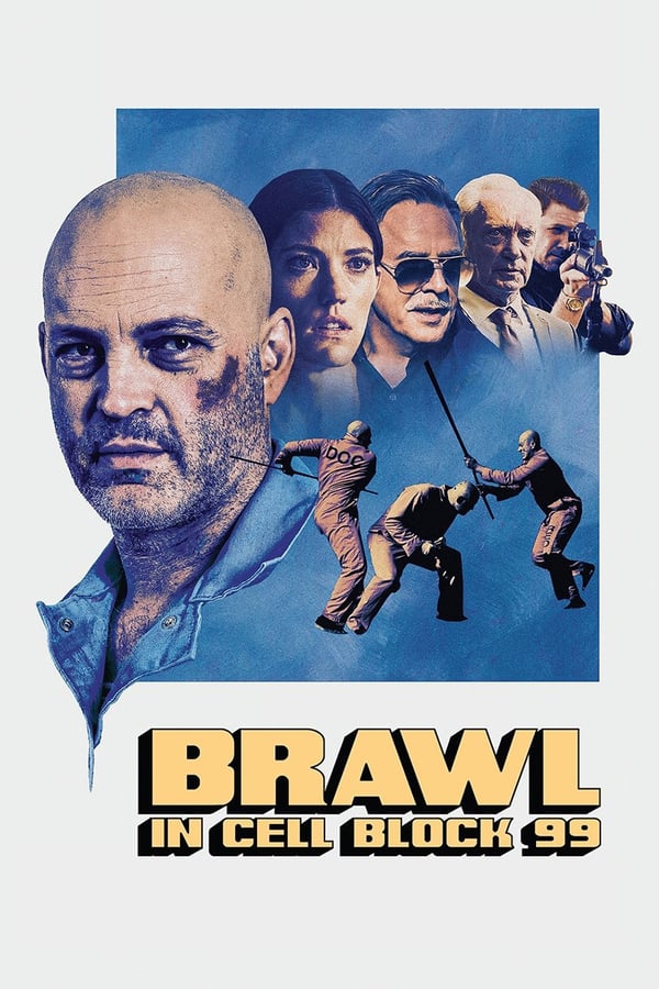 DE - Brawl in Cell Block 99 (2017)