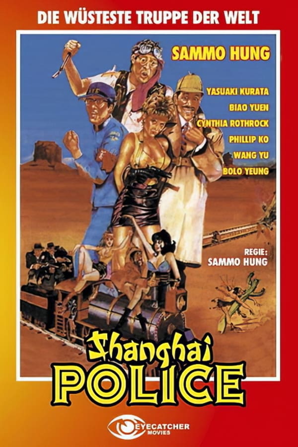 DE - Shanghai Police: Die wüsteste Truppe der Welt (1986)