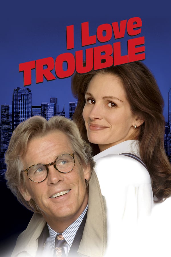EN - I Love Trouble (1994)