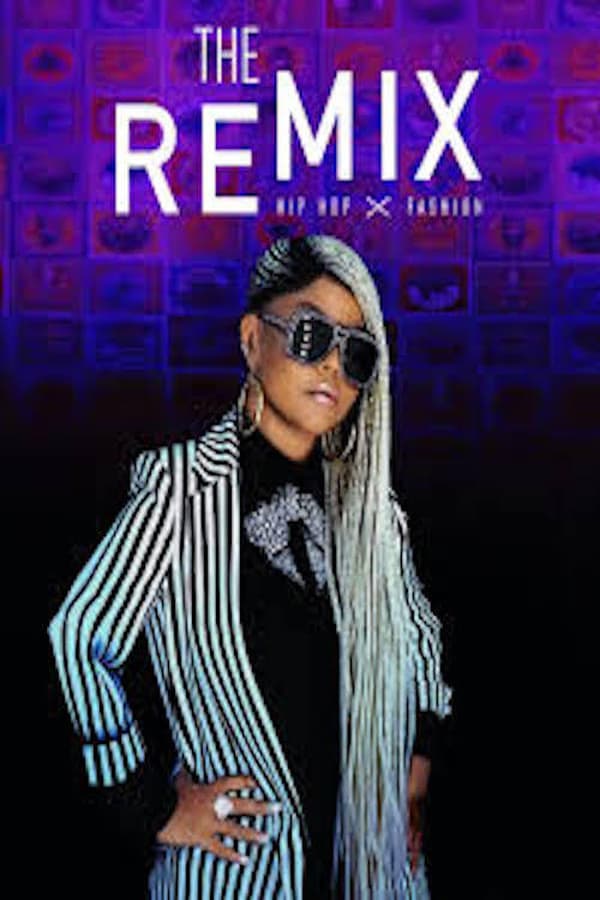 EN - The Remix: Hip Hop x Fashion (2019)