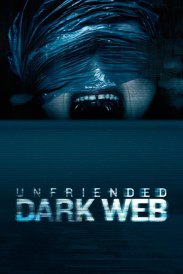 SE - Unfriended 2: Dark Web