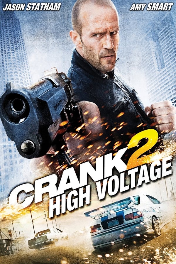 DE - Crank 2: High Voltage (2009)