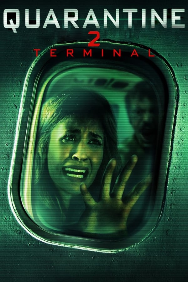 EN - Quarantine 2: Terminal (2011)