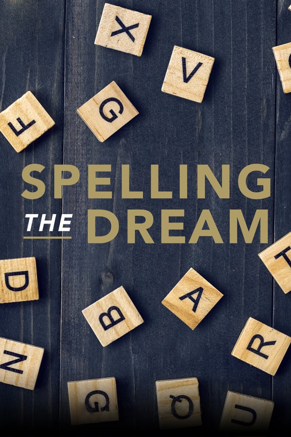 EN - Spelling the Dream (2020)