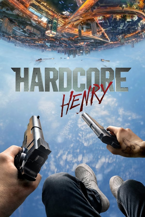 NF - Hardcore Henry