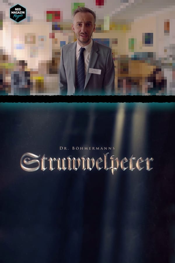 DE - Dr. Böhmermanns Struwwelpeter (2018)