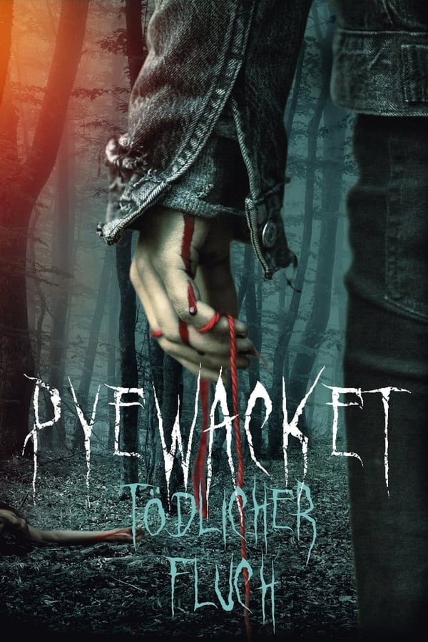 DE - Pyewacket: Tödlicher Fluch (2017)