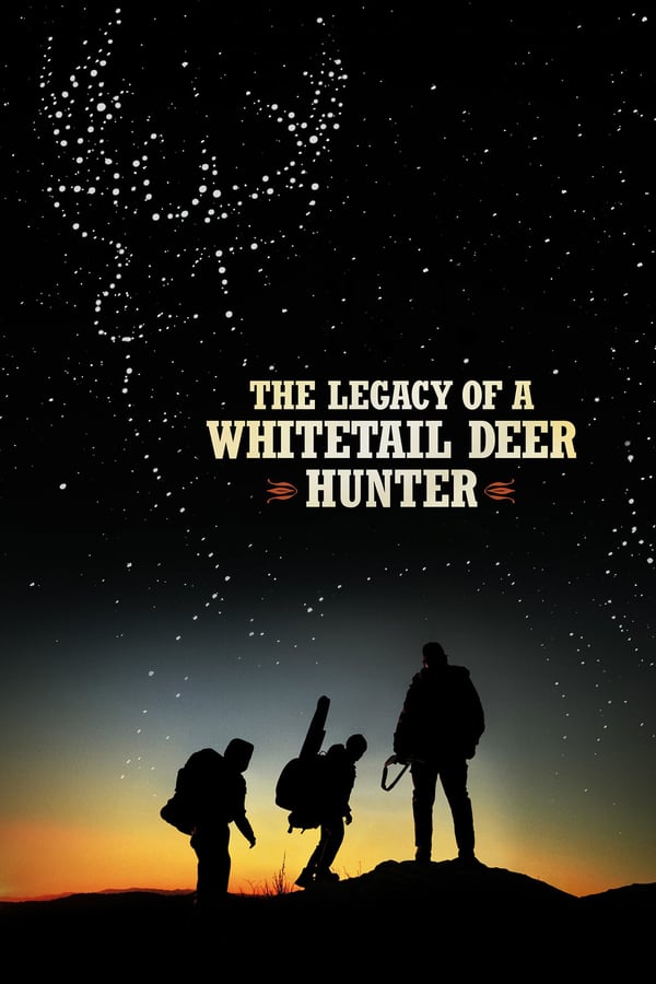 SE - The Legacy of a Whitetail Deer Hunter