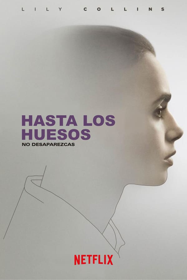 ES - Hasta los huesos (2017)