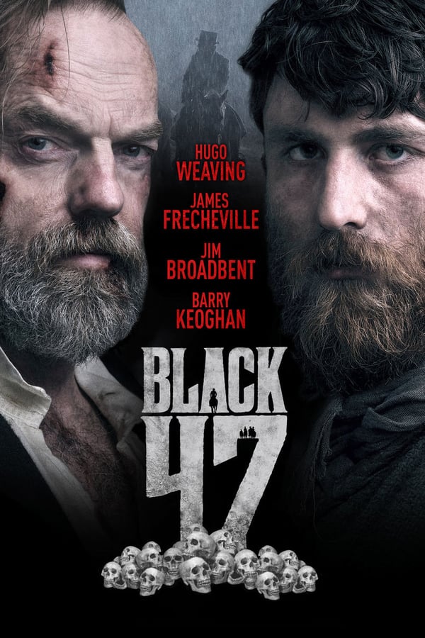 DE - Black 47 (2018)