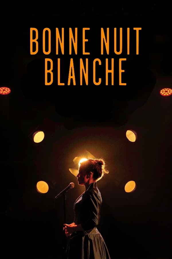 FR - Blanche Gardin : Bonne nuit Blanche (2019)