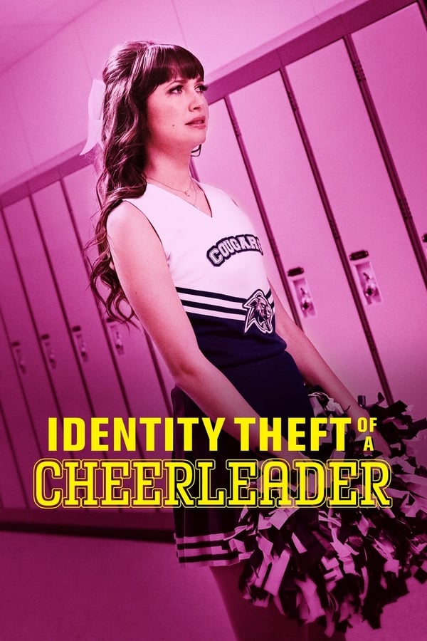 FR - Identity Theft of a Cheerleader (2019)