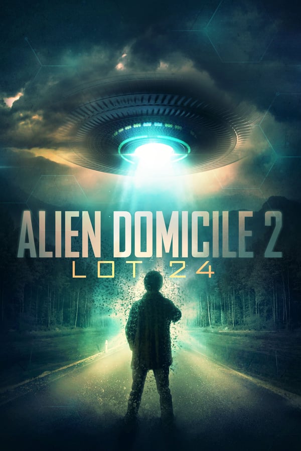 EN - Alien Domicile 2: Lot 24 (2019)