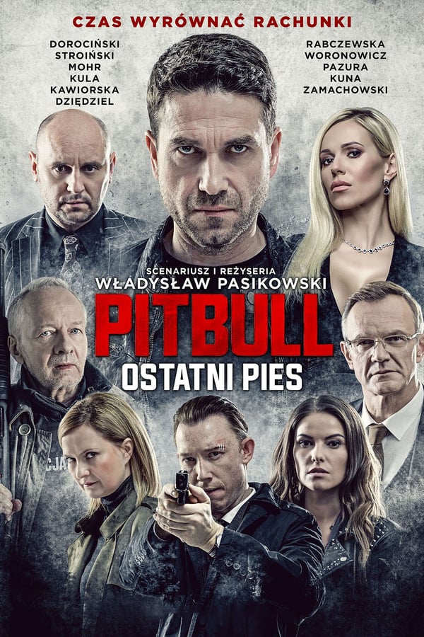 PL - PITBULL - OSTATNI PIES (2018) POLSKI