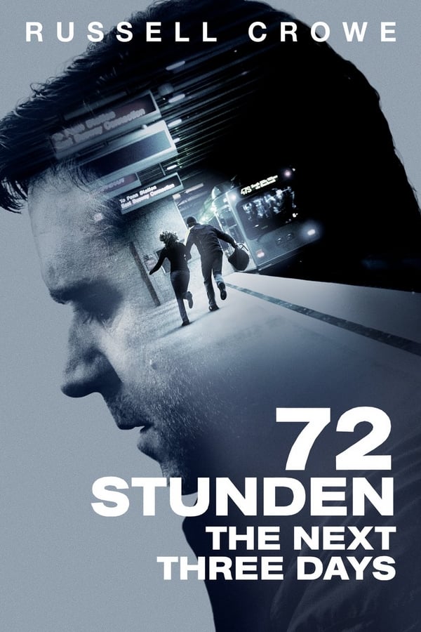 DE - 72 Stunden: The Next Three Days (2010)