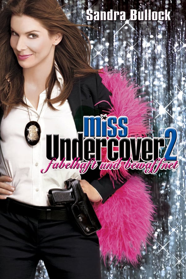 DE - Miss Undercover 2: Fabelhaft und bewaffnet (2005)