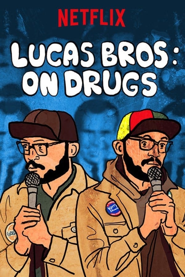 SE - Lucas Brothers: On Drugs