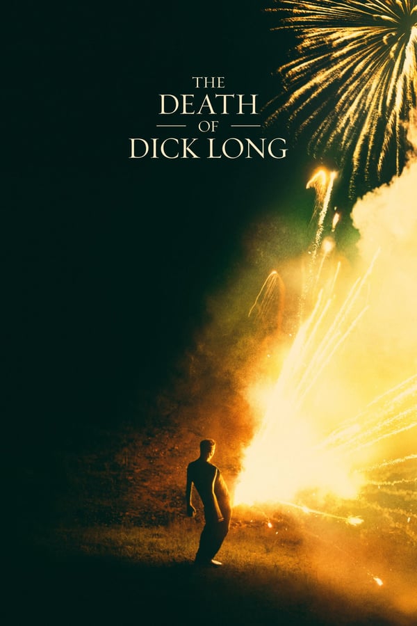 EN - The Death of Dick Long (2019)
