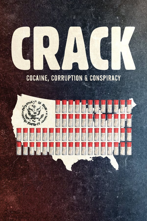 NL - CRACK; COCAINE, CORRUPTION & CONSPIRACY (2021)