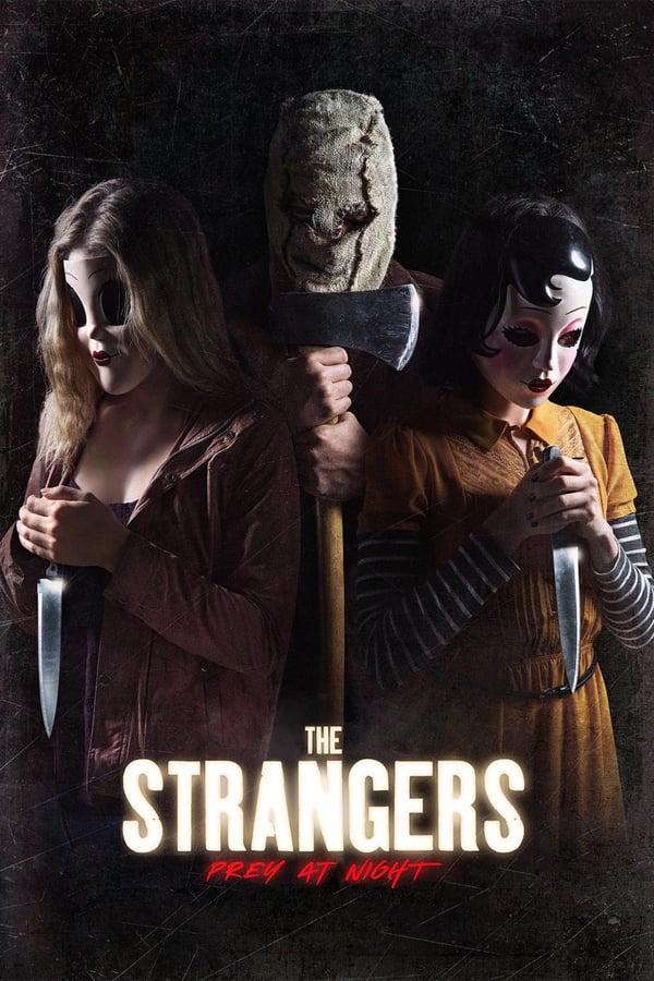 NL - THE STRANGERS: PREY AT NIGHT (2020)