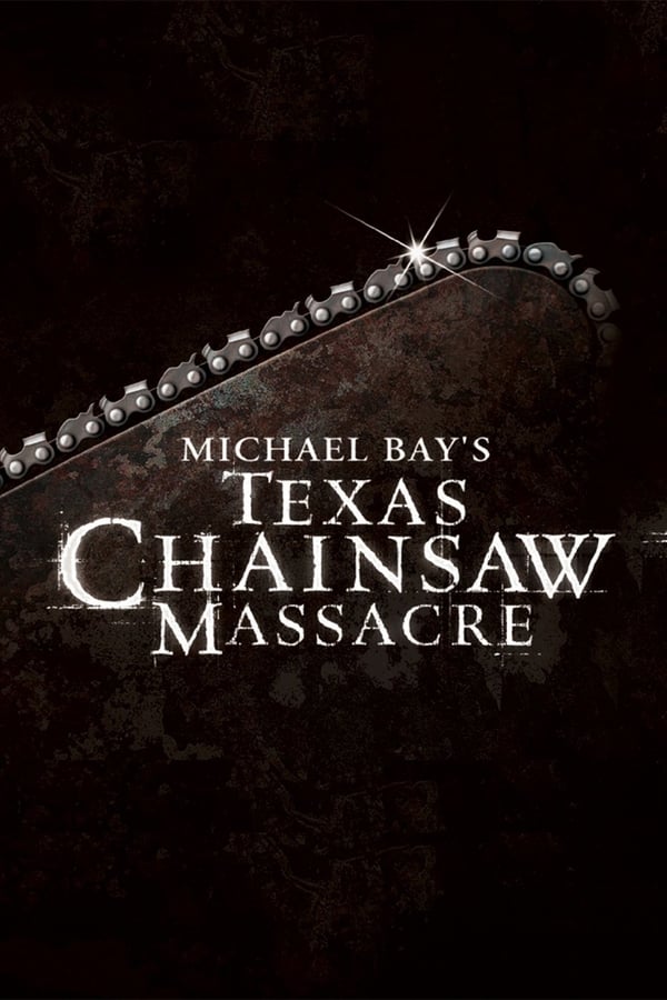 DE - Michael Bay's: Texas Chainsaw Massacre (2003)