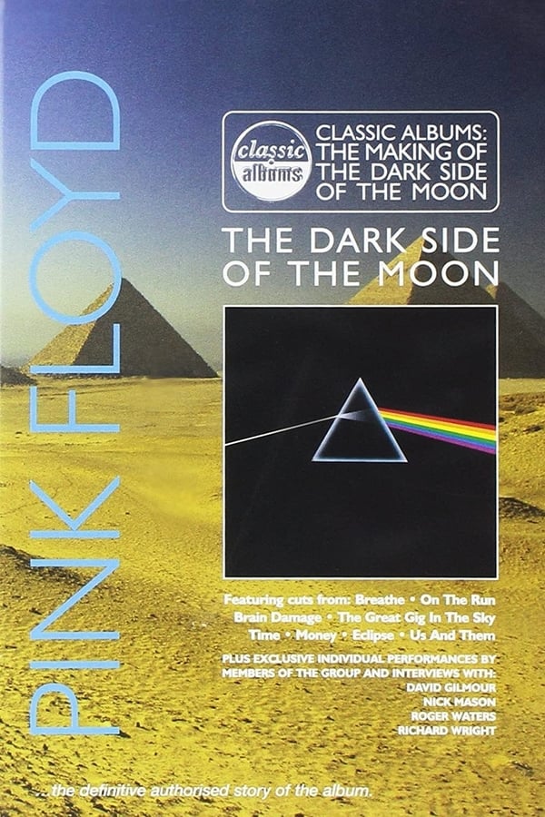 EN - Classic Albums: Pink Floyd - The Dark Side of the Moon