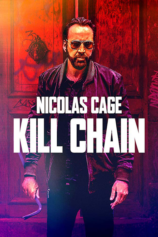 NL - KILL CHAIN (2019)