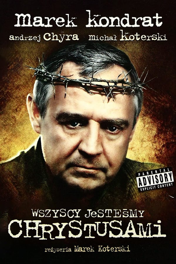 PL - WSZYSCY JESTEŚMY CHRYSTUSAMI (2006) POLSKI