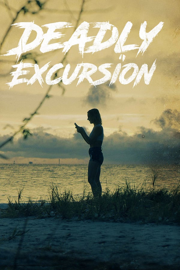 BR - Deadly Excursion - 2019