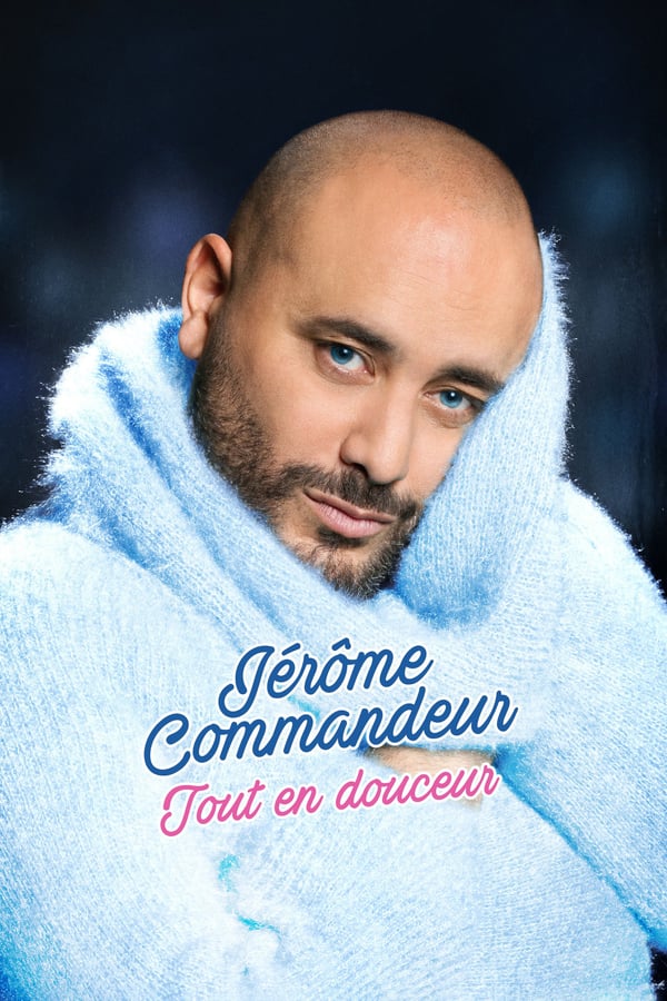 FR - Jérôme Commandeur - tout en douceur (2019)