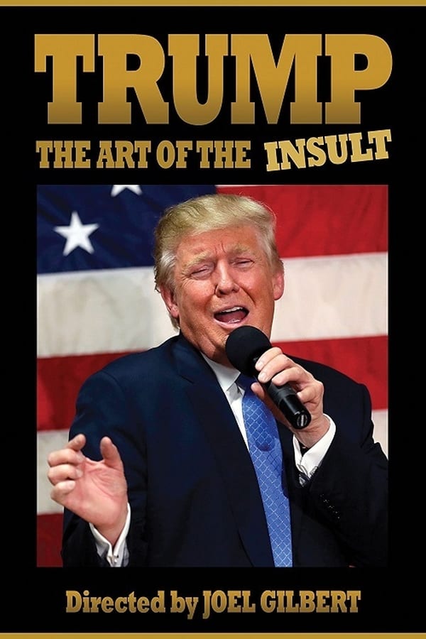 EN - Trump: The Art of the Insult (2018)