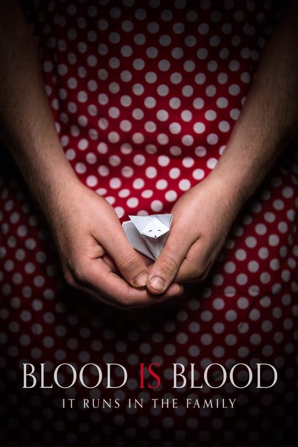 EN - Blood Is Blood (2016)