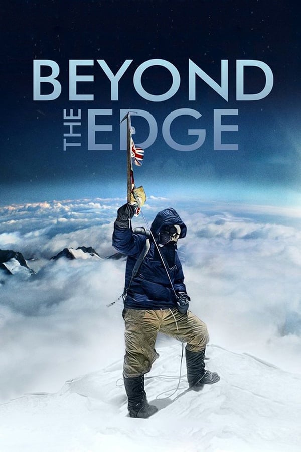 DE - Beyond the Edge: Aufstieg zum Gipfel des Everest (2013)