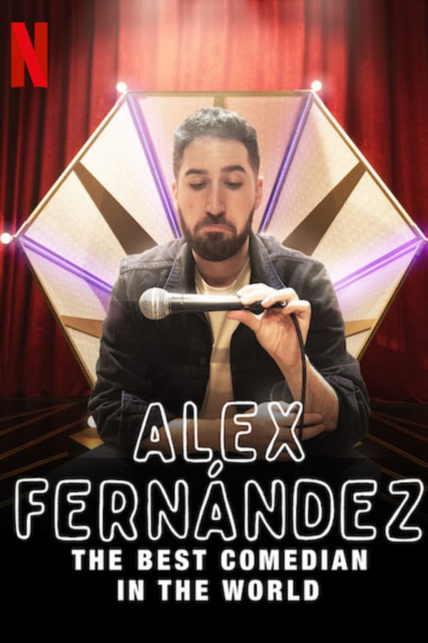 EN - Alex Fernández: The Best Comedian in the World (2020)