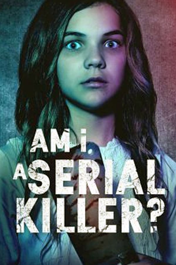 FR - Am I a Serial Killer? (2019)
