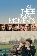 EN - All These Small Moments (2019)