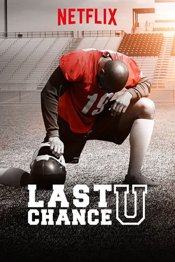 NF - Last Chance U
