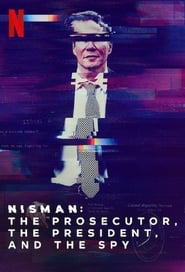 NF - Nisman: El fiscal, la presidenta y el espía