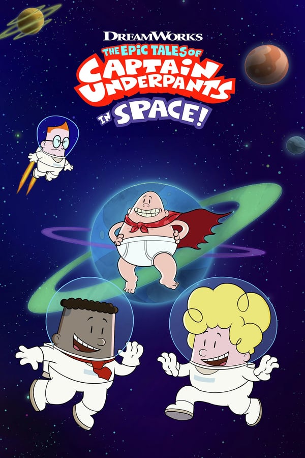 NF - The Epic Tales of Captain Underpants in Space
