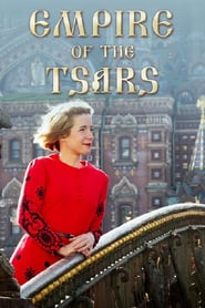 NF - Empire of the Tsars: Romanov Russia with Lucy Worsley