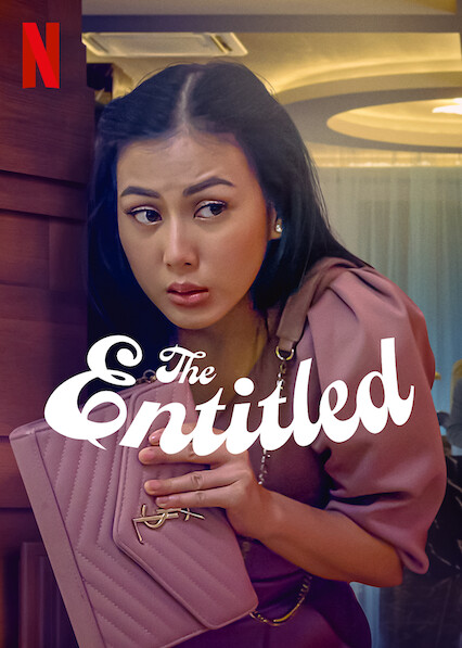 EN - The Entitled (2022) (FILIPINO ENG-SUB)