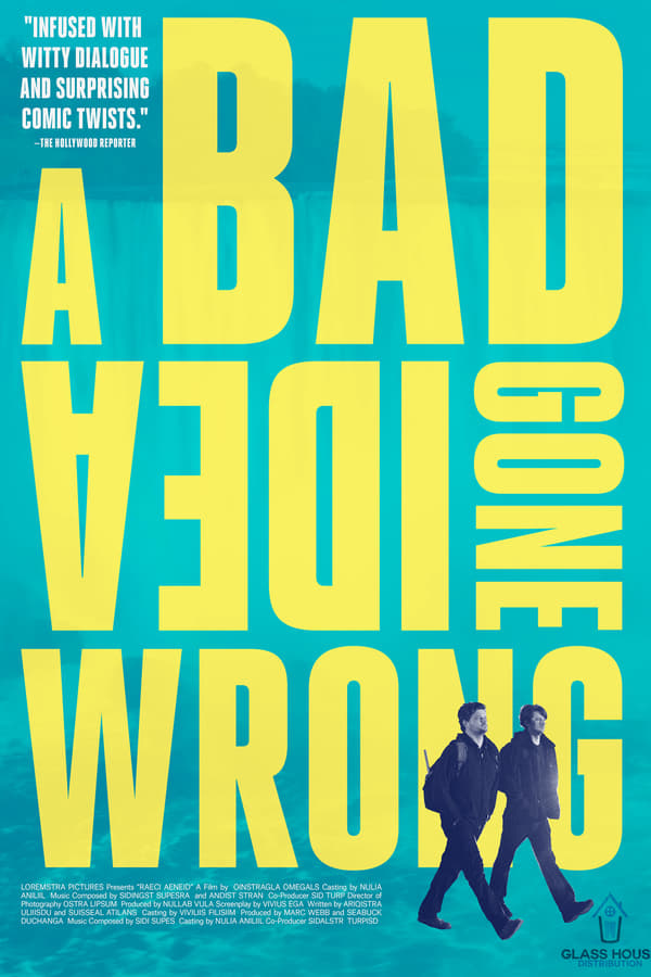 EN - A Bad Idea Gone Wrong (2017)