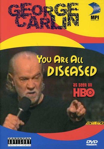 EN - George Carlin: You Are All Diseased (1999)