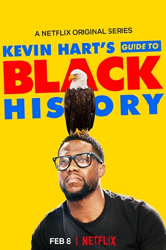 EN - Kevin Hart's Guide To Black History (2019)